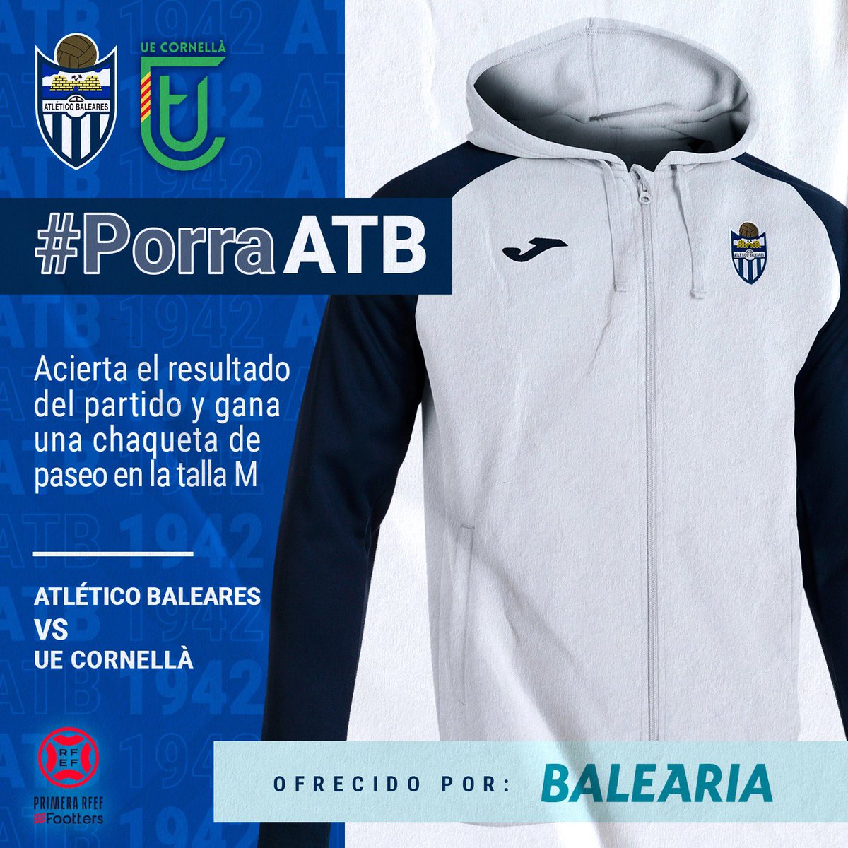 atleticbalears's tweet image. 🎁 #Porra𝗔𝗧𝗕 ¡Acierta el resultado del #𝗔𝗧𝗕Cornellà de mañana y entra en el sorteo de una chaqueta de paseo.

👉 ¡Comenta el resultado!
👉 ¡Da me gusta a la publicación! 
👉 ¡Haz RT! 

🍀 ¡Suerte!