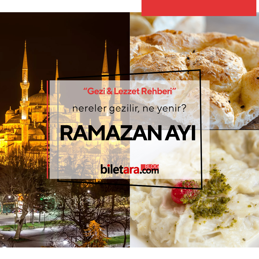 11 ayın sultanı Ramazan Ayı gezi ve lezzet rehberi tüm ayrıntılarıyla biletara.com/blog adresinde! 🔍

biletara.com
"Aradığın Bilet Burada"