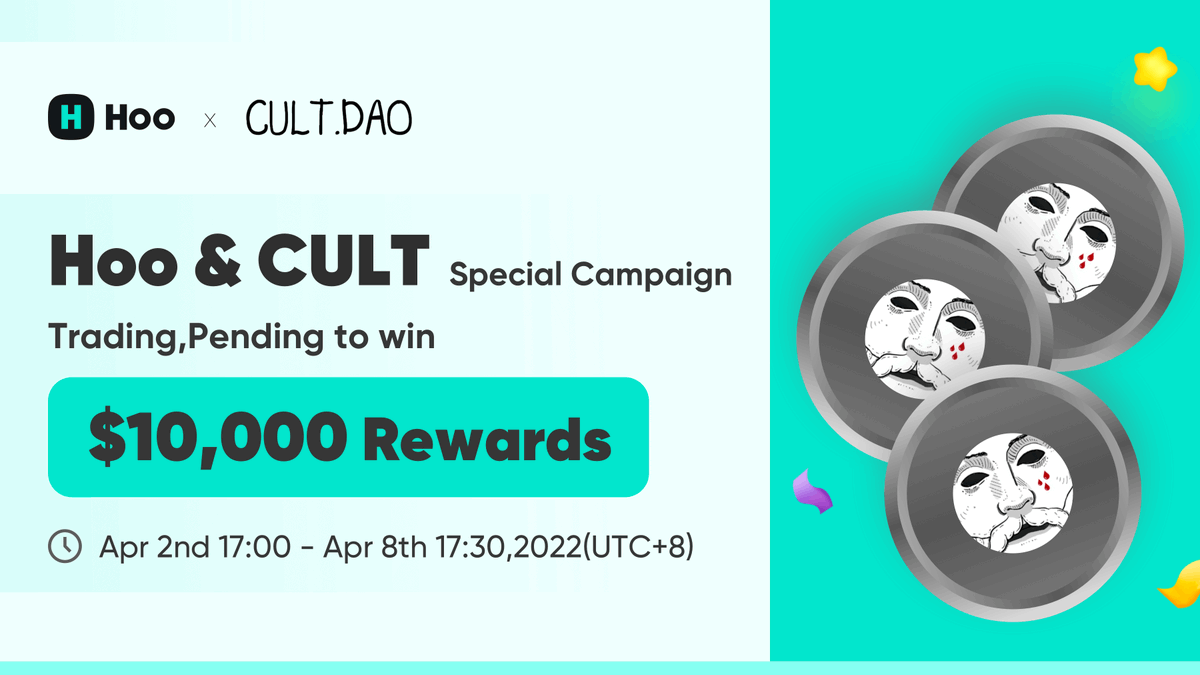 Hoo_exchange's tweet photo. 💥 $10K #CULT @wearecultdao  Special campaign Launched! 
🔸 $CULT trading competition 
      Top 100 users to share 222.6 Mn $CULT.
🔸 $CULT Pending Order with total prize of 95.4Mn $CULT

🔎More details: https://t.co/gq5W85gRaS

#cryptotrading #DAO #Cryptos #Giveaways #Airdrop https://t.co/eYu4AdAnw4