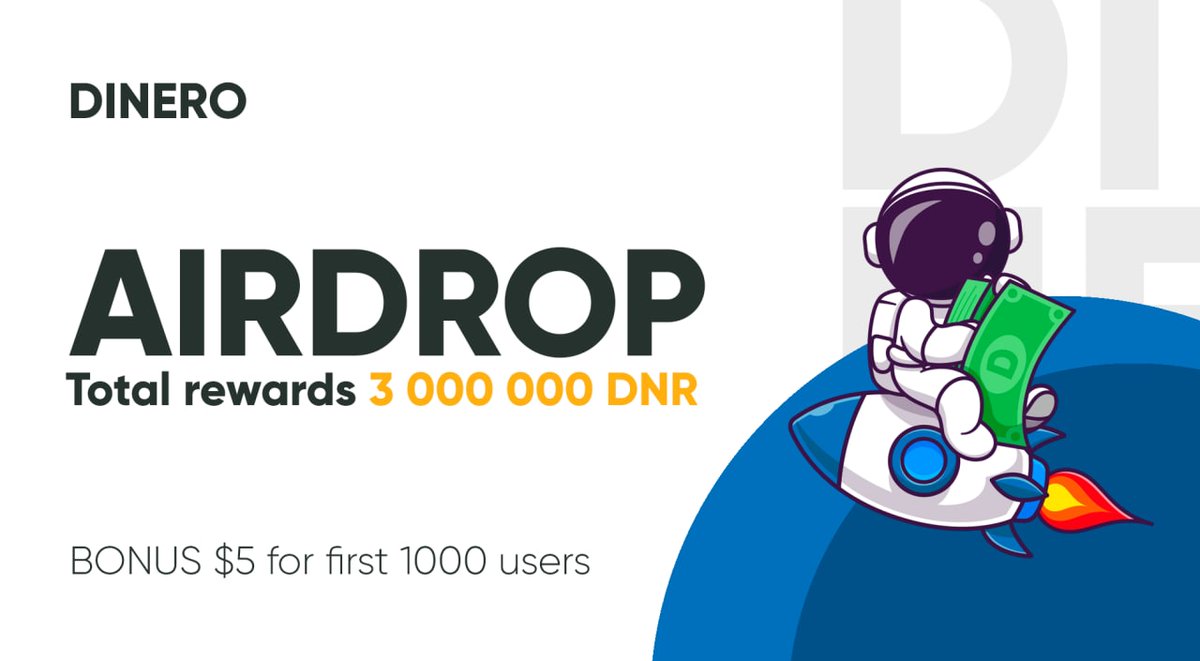 #Airdrop: DINERO (DNR)
Reward:  60,000 DNR
Referral: 12,000 DNR 
Winners: All valid users

Airdrop Link: dinerocash.space

- Distribution date: Apr. 12, 2022

Note: first 1,000 lucky users immediately gets $5 BONUS on account.

Website: dinerocash.space