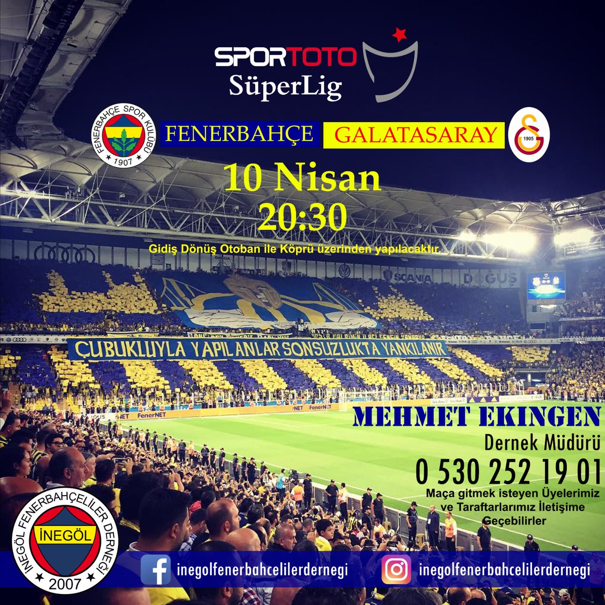 DERBİ MAÇINA GİDİYORUZ
10 Nisan 2022 Pazar günü saat 20:30'da oynanacak olan FENERBAHÇE -GALATASARAY maçına otoban üzerinden köprüden gidiyoruz. Derbiye gelecekler dernegimizle irtibata gecebilirler.
<a href="/are1907/">Asil Ramazan Erkan</a> 
<a href="/64Hsan/">İhsan Gönül</a> 
<a href="/Fenerbahce/">Fenerbahçe SK</a>