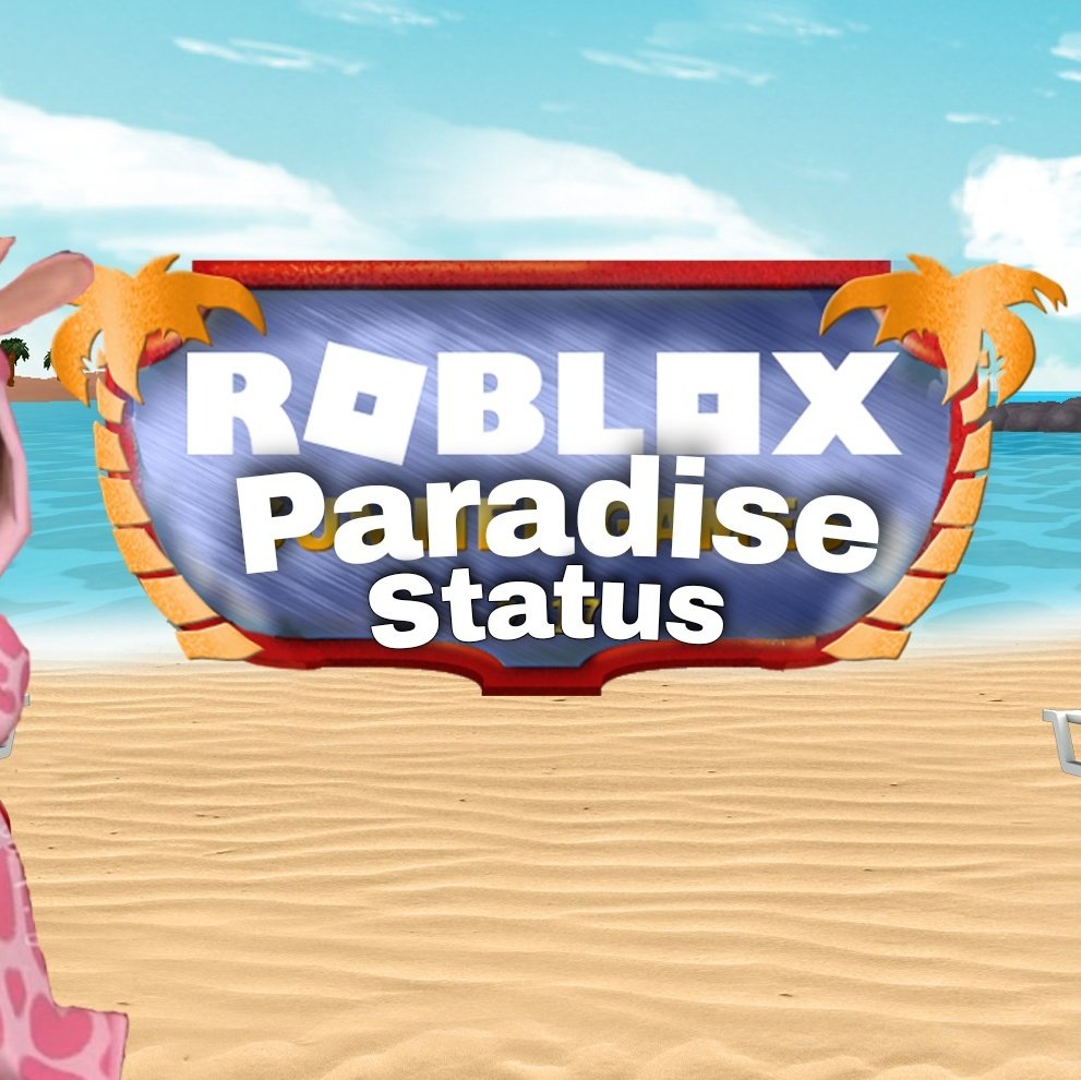 Paradise Status (@ParadiseStatus) / Posts / X