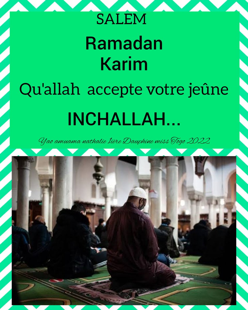 yaoamuama's tweet photo. Bon mois de carême à toute la communauté musulmane 
Qu'allah accepte votre jeûne et exauce vos vœux les plus chers
#MissTogo2022 
#premiereDauphine https://t.co/GXnQn5zohk