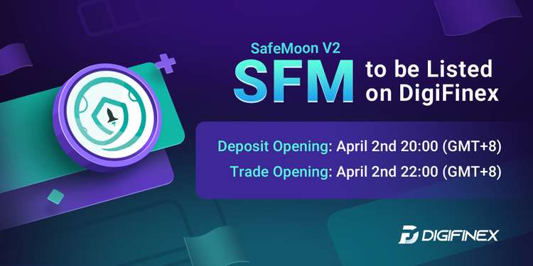 DigiFinex's tweet image. 🎊Trading Token: $SFM @safemoon
🥳Trading Time: Apr 2nd 22:00 (GMT+8)  

#DigiFinex #crypto #Bitcoin #SHIB #dogecoin #cryptocurrecy #ETH #NFTs #play2earn  #NFT #ALTCOINS #safemoon #SAFEMOONARMY #SAFEMOONWALLET 

Details: reurl.cc/Rjp1Er
Register: reurl.cc/44mQQK