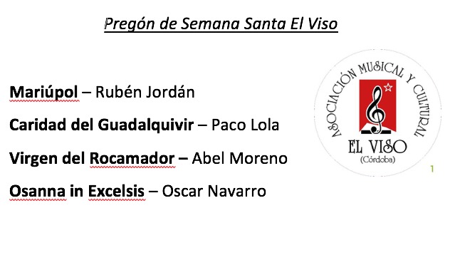 Esta noche estaremos en la misa y pregón de Semana Santa poniendo nuestros sones, os esperamos a todos.

LUGAR: Iglesia de la Encarnación, El Viso
HORA: 20:00