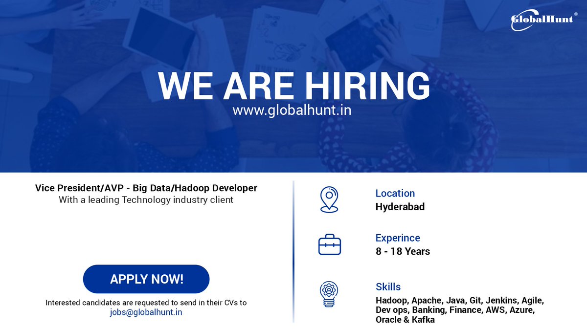 GlobalHuntIndia's tweet image. Our leading client in Technology industry is looking for Vice President/ Assistant Vice President- Bigdata/Hadoop Developer to work with product owners and architect to understand objectives and translate
please apply at globalhunt.in/job-details.ht…
#hadoopdeveloper
#bigdata