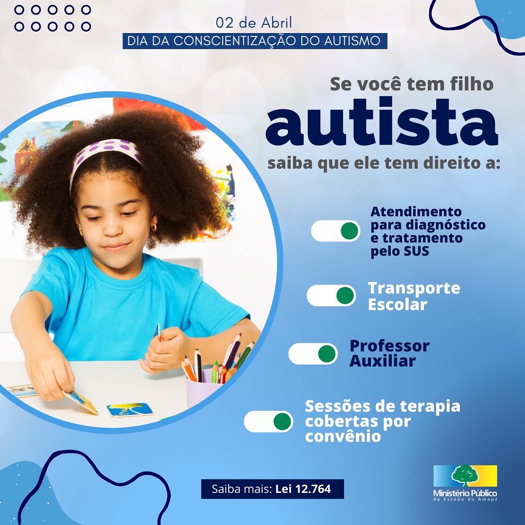 MP_AP's tweet image. Hoje é o dia da conscientização do Autismo e o Ministério Público do Amapá atua continuamente na fiscalização, para que pais e pessoas com TEA tenham seus direitos garantidos.