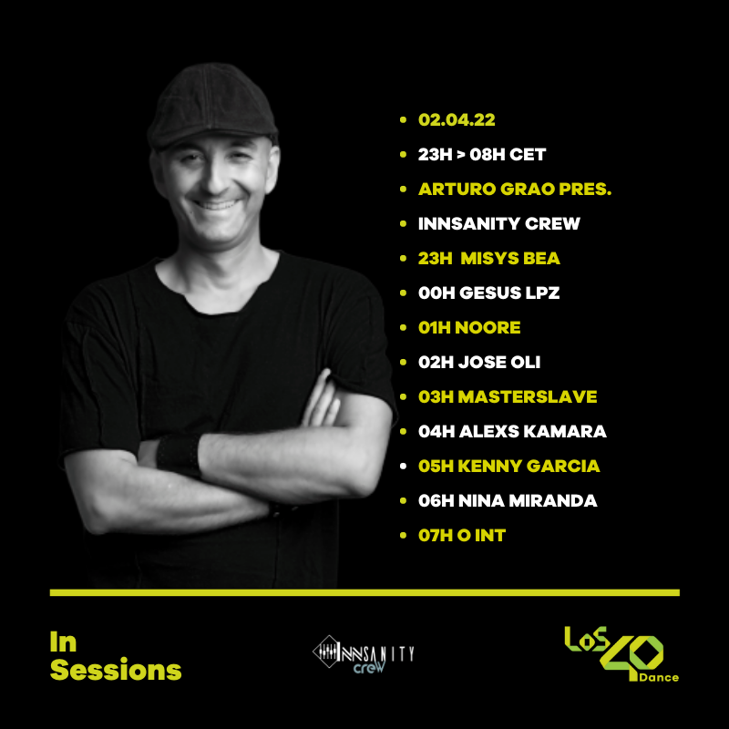 #LOS40DanceInSessions
w/ Arturo Grao 🎙 <a href="/InnsanityCrew/">InNSanity Crew</a>

❗<a href="/Misysbea/">Misys Bea</a>
❗<a href="/Gesuslpz/">Gesus Lpz</a>
❗<a href="/nooremusic/">NoorE</a>
❗<a href="/JoseOliMusic/">Jose Oli</a>
❗<a href="/MasterSlavedj/">MasterSlave</a>
❗<a href="/alexskamaradj/">Alexs Kamara</a>
❗Kenny García
❗Nina Miranda
❗O INT:
❗Jose Oli b2b
❗<a href="/GIOSER_MUSIC/">GIOSER 🇪🇸</a>
#LOS40DanceInSessionsInnsanityCrew

🎧💻 play.los40.com/programa/los40…