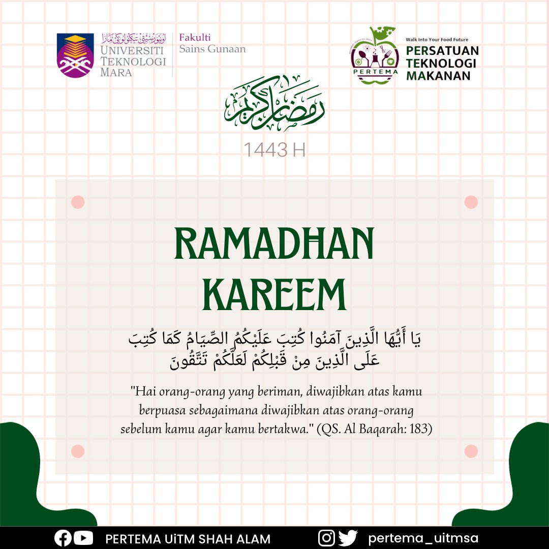 pertema_uitmsa's tweet photo. #RamadanMubarak
Assalamualaikum WBT
Salam Sejahtera
Salam UiTM diHatiku❤️
Salam PERTEMA Unggul💎

[SELAMAT MENYAMBUT BULAN RAMADHAN AL MUBARAK]

Kami daripada Persatuan Teknologi Makanan (PERTEMA) ingin mengucapkan selamat menjalani ibadah puasa kepada semua warga UiTM Shah Alam. https://t.co/673ft4OytL