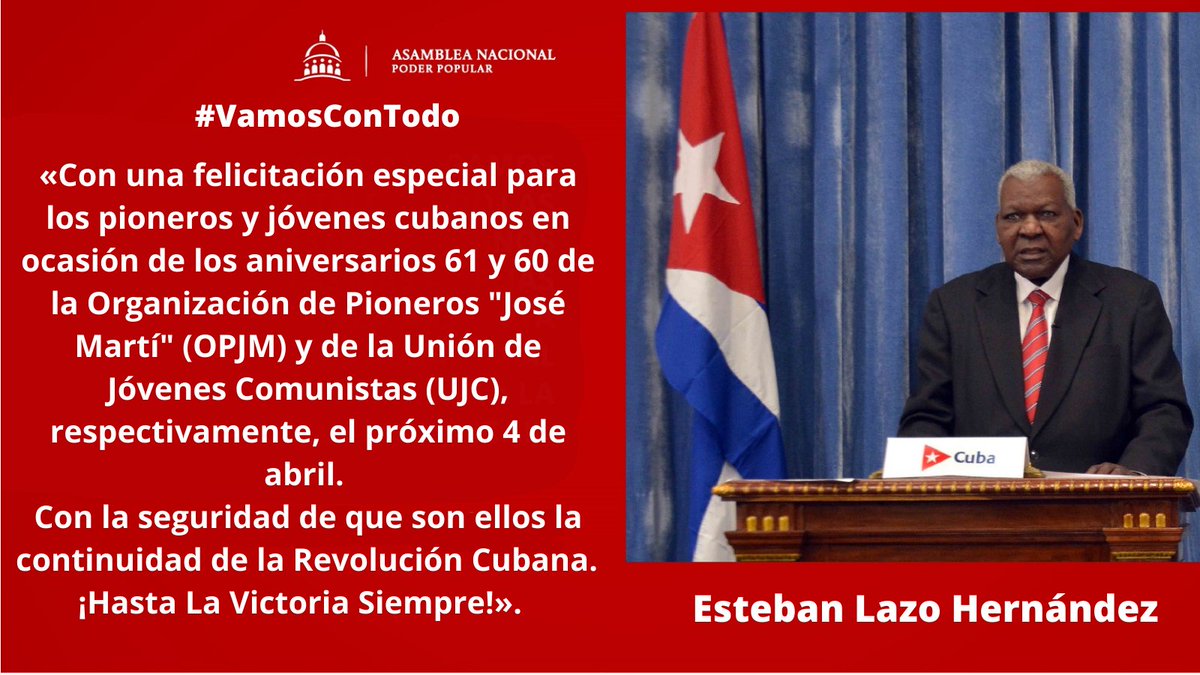 AsambleaCuba's tweet photo. #EstebanLazo, presidente de la Asamblea Nacional del #PoderPopular y del Consejo de Estado de la República de #Cuba🇨🇺 

➡️#VamosConTodo, junto a los pioneros y jóvenes cubanos https://t.co/sslEnhRlwR