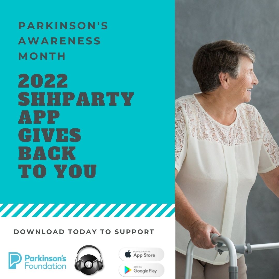ShhPartyApp's tweet photo. 2022 ShhParty App Gives Back To You: April is Parkinson’s Awareness Month. This month we highlight @parkinsondotorg. #DownloadTheApp #BuyTickets #GiveTips #FUNdraisingMoney https://t.co/FLIFXFis9T