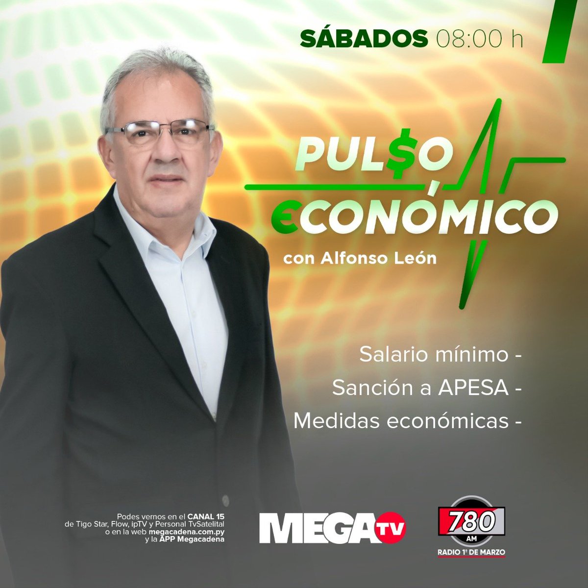 780AM's tweet photo. 𝗕𝗨𝗘𝗡 𝗦𝗔́𝗕𝗔𝗗𝗢😊| Pulso Económico💷 ya está al aire

🚨En vivo te informa @AlfonsoLen, con los temas del momento y entrevistas de tu interés. Está contigo hasta las 9:30 h.

👉Por la #780AM y por @megatvpy 
🧑‍💻Radio online https://t.co/XgLo4XFEqc y #AppMegacadena https://t.co/wrMRjSz5np