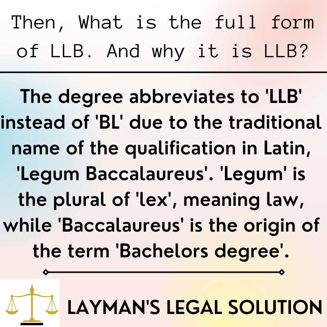 4legalsolution's tweet photo. Full form of LLB is Bachelor of Legislative Law or Legum Baccalaureus. The degree abbreviates to LLB not BL as traditional name of the qualification in Latin, Legum Baccalaureus
#law #lawyer #judge #delhi #lawschool #lawtwitter #lawyerlife #legalupdates #legaladvice https://t.co/OF3GRKtTNe