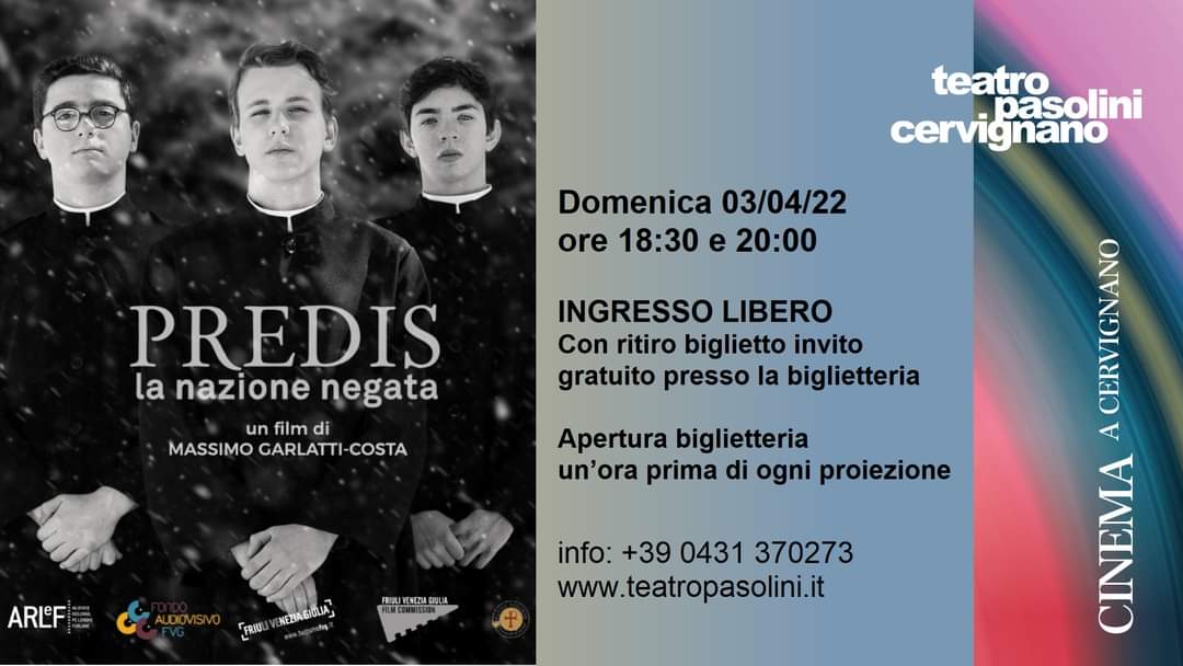 TeatroPasolini's tweet photo. 🎞 #PREDIS. La nazione negata, un film di Massimo Garlatti-Costa arriva sul grande schermo del #TeatroPasolini di #Cervignano domenica 3 aprile!
🔥INGRESSO LIBERO con ritiro biglietto invito gratuito
🎞 info e biglietti tel 0431 370273
🎞 https://t.co/25LnBiKEPs
#cinema #garlatti https://t.co/SkiuYPxW7Y