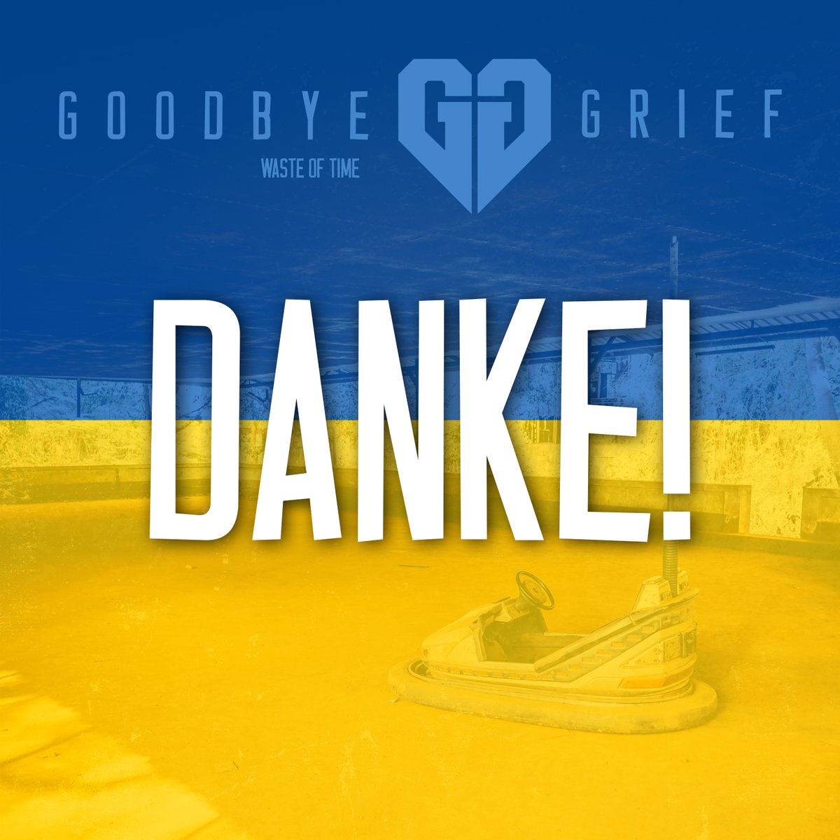 Goodbye Grief | @goodbyegrief@mstdn.social (@wergoodbyegrief) on Twitter photo DANKE! "Waste Of Time" ist nunmehr seit einem Monat überall verfügbar. Zusammen mit euch konnten wir seitdem eine schöne Summe generieren, die wir auf 100,00 EUR für die <a href="/hardcore_help/">Hardcore Help</a> aufgerundet haben. Danke 🙏💙💛.
#standwithukraine #ukraine #solidaritywithukraine #stopthewar DANKE! "Waste Of Time" ist nunmehr seit einem Monat überall verfügbar. Zusammen mit euch konnten wir seitdem eine schöne Summe generieren, die wir auf 100,00 EUR für die <a href="/hardcore_help/">Hardcore Help</a> aufgerundet haben. Danke 🙏💙💛.
#standwithukraine #ukraine #solidaritywithukraine #stopthewar