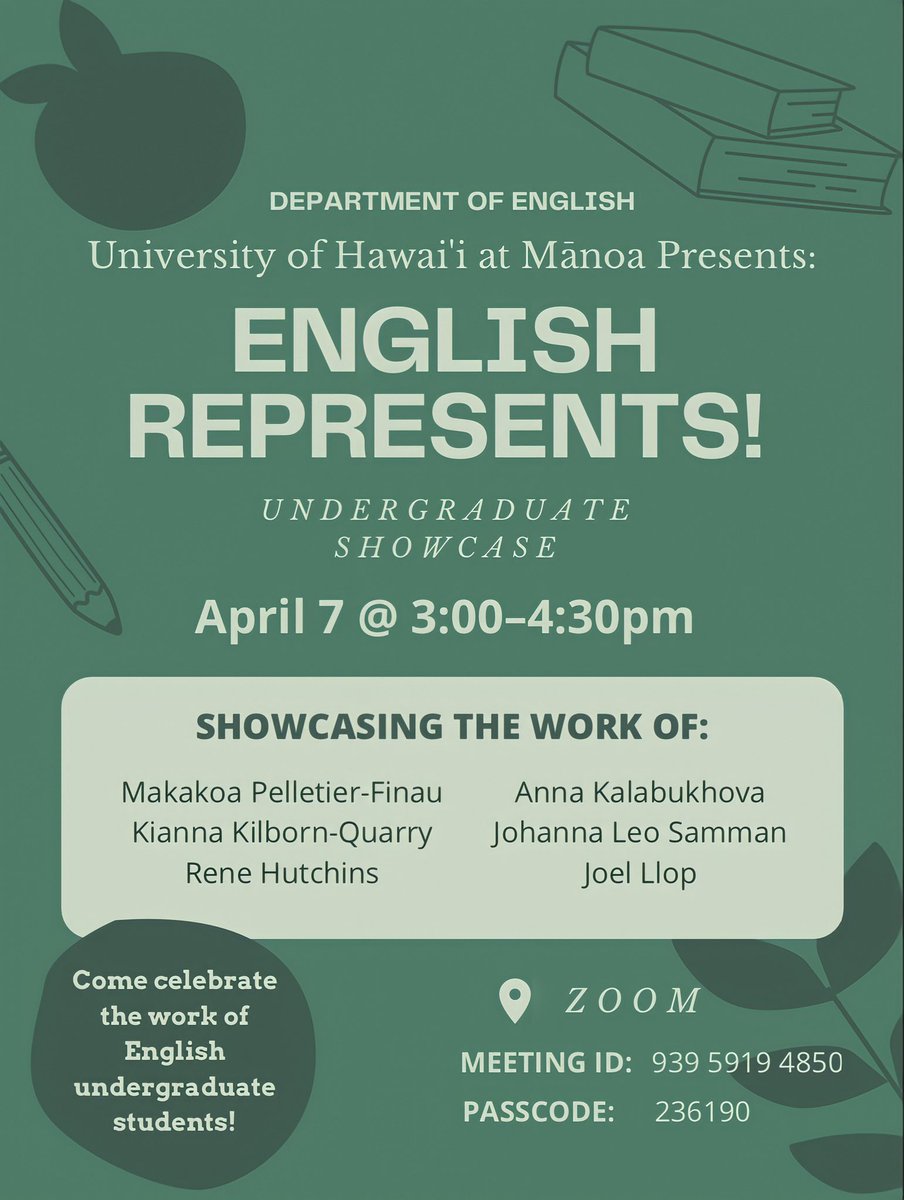 Join us next Thursday to celebrate our undergraduate English students showcase! Join us at 3:00pm via Zoom!

#ExploreUHM
#UHMEng
#WhyStudyEng
#books
#writing
#hawaii