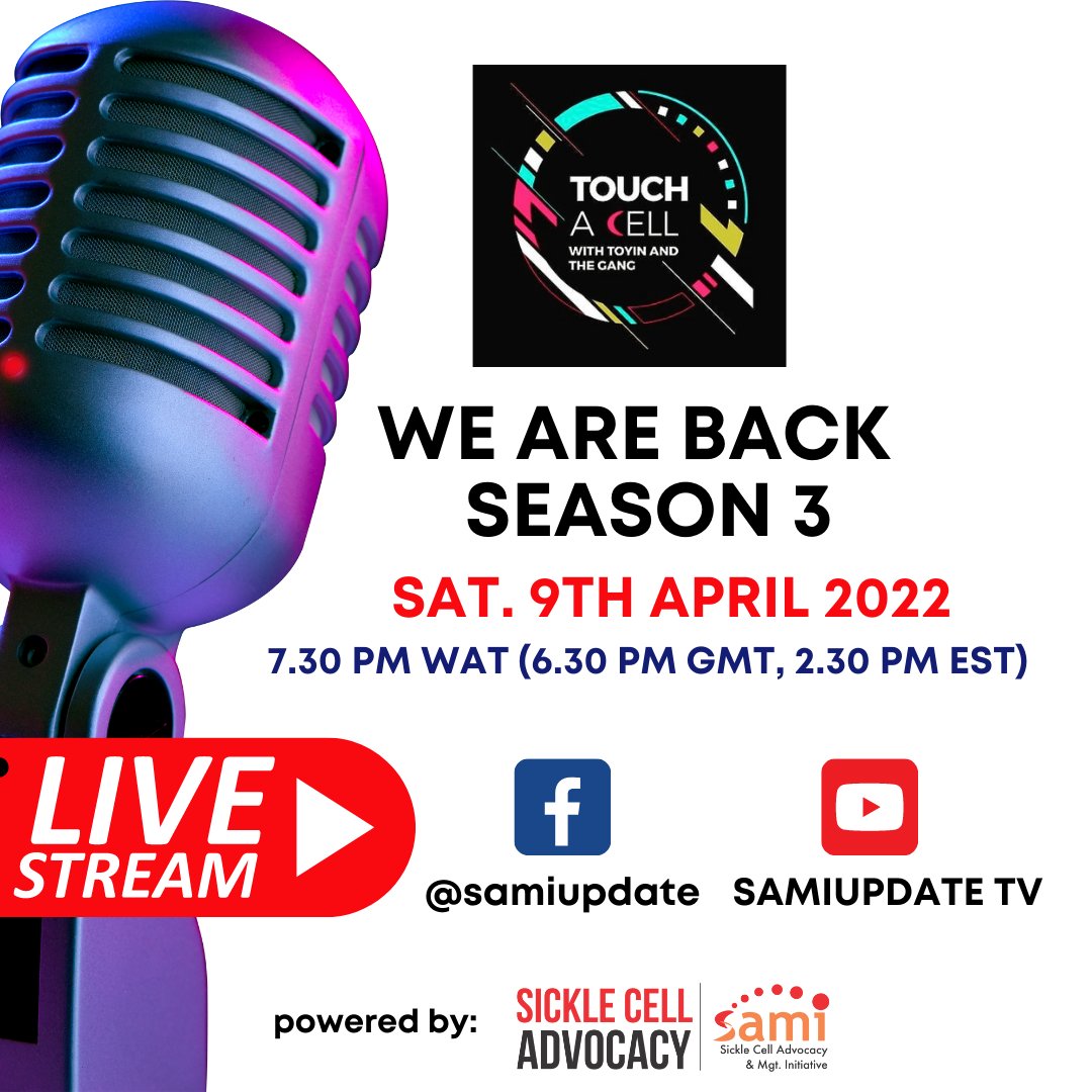 SAMIupdate's tweet photo. Your favorite health education show, #TouchACell with @iamtoyinadesola and the Gang' Online is back!
We start next week
Saturday 9th April
7.30pm WAT
(6.30pm GMT, 2.30pm EST)
On our FB: @SAMIupdate
YouTube channel: SAMIUPDATE TV
Like!
Follow!
Subscribe!
#SickleCell
#SamiUpdate https://t.co/ENlCpr0m4T