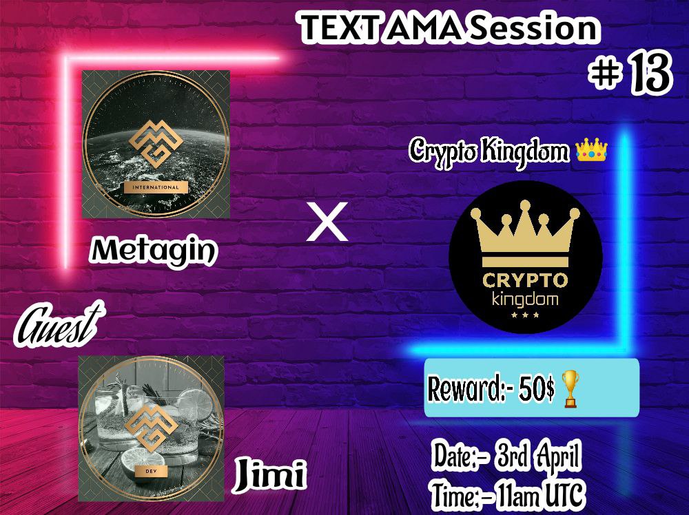 Cryptokingdoms5's tweet photo. AMA with #Metagin
 
Prize: 50$ 
Date: April  3rd , 2022
Time: 11:00 am UTC
Venue:https://t.co/EqSu2mFnrA

Rules:
1. Follow 
@Cryptokingdoms5 &amp; @gin_meta

2. Like Retweet &amp; Comment Your Questions - Tag 3 friends. https://t.co/DBvmgHZvgQ