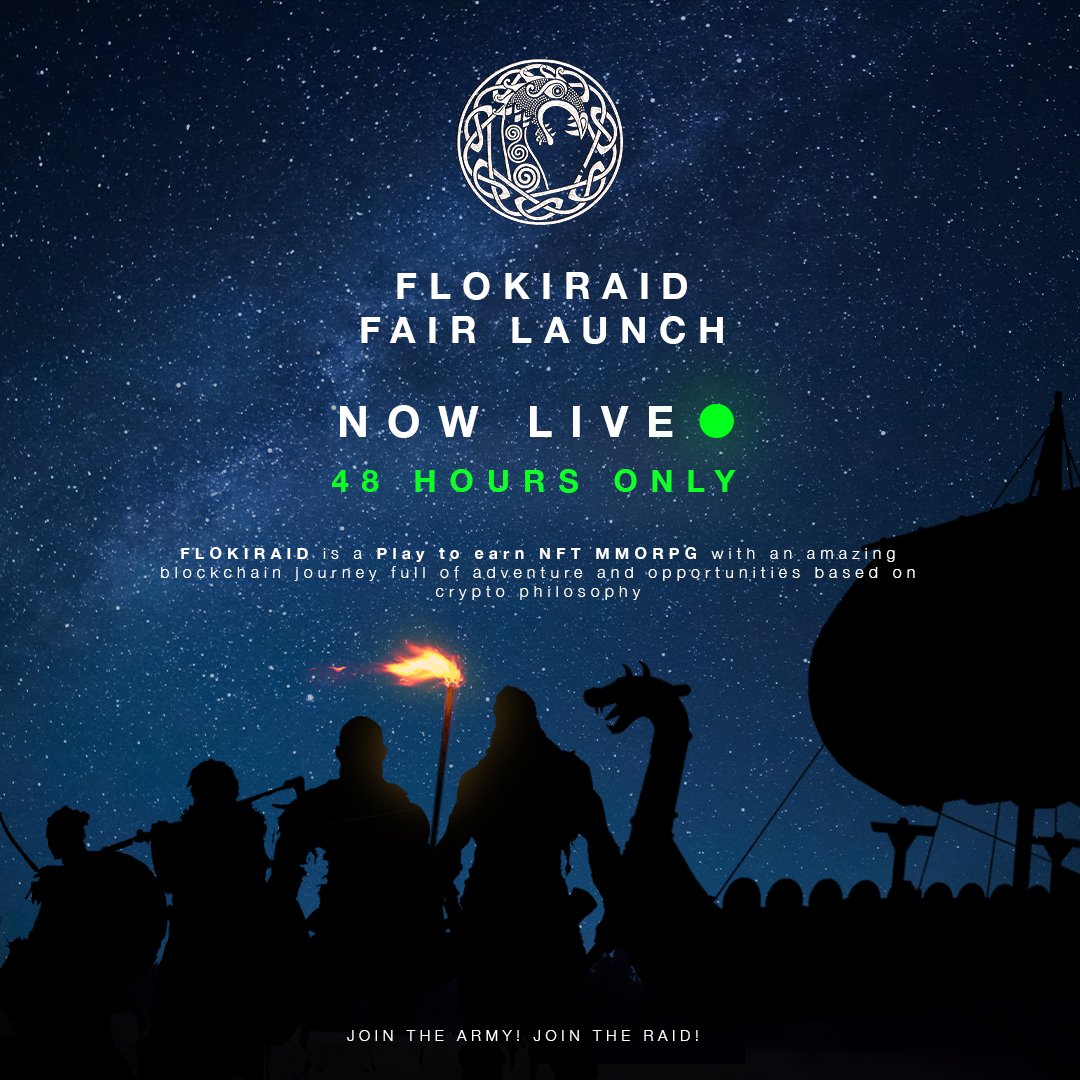🔥@realflokiraid A #100xgem #P2E MMORPG based on crypto philosophy full of adventure and opportunities.

🚀FAIR LAUNCH IS LIVE NOW🟢
⏰48 HOURS ONLY⏰

Hurry and catch up! Join now
pinksale.finance/#/launchpad/0x…
Tg:t.me/realflokiraid

#BSC #pinksale #Binance #NFT #FLOKIRAID