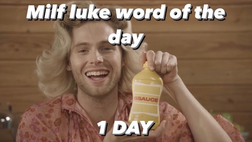 Milf luke word of the day:

1 DAY (until tour)