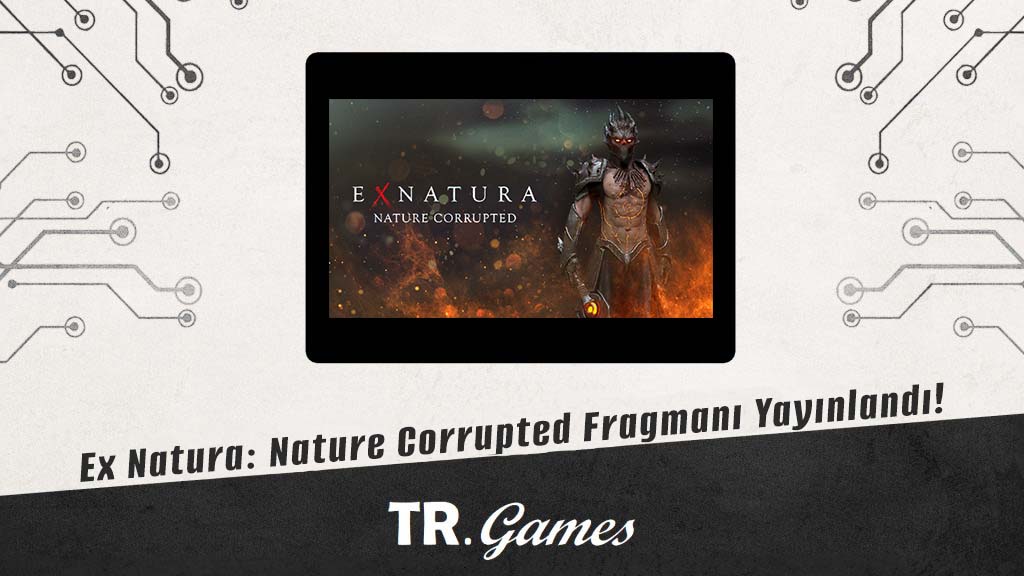 wwwtrgames's tweet photo. Ağustos ayında duyurduğumuz ve geçtiğimiz aylarda yapımcısı ile röportaj da yaptığımız oyun Ex Natura: Nature Corrupted'in fragmanı yayınlandı!
Detaylar sitemizde!
https://t.co/wdxiuyBzfH
#trgames #exnatura #blackburnegames #türkoyun #oyungeliştirme #oyunhaber https://t.co/wjLR2yAi5Y