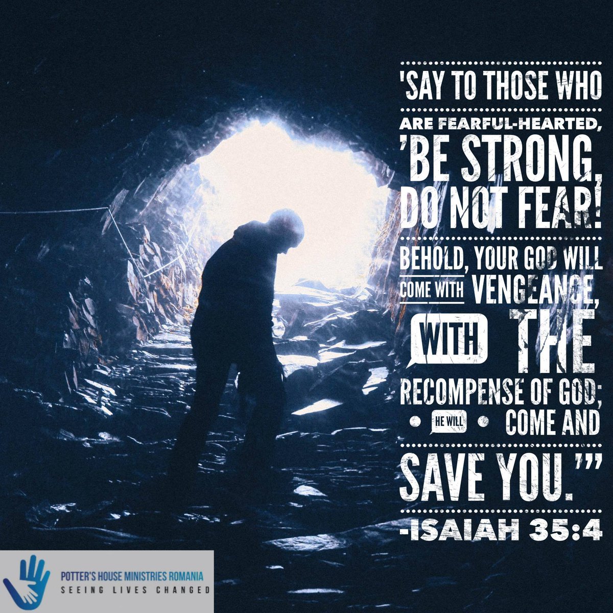 'Say to those who are fearful-hearted, 'Be strong, do not fear!  Behold, your God will come with vengeance, With the recompense of God; He will come and save you,'' Isaiah 35:4.

#Fear #GodWillRepay #LoveGod #BibleVerse #Isaiah35