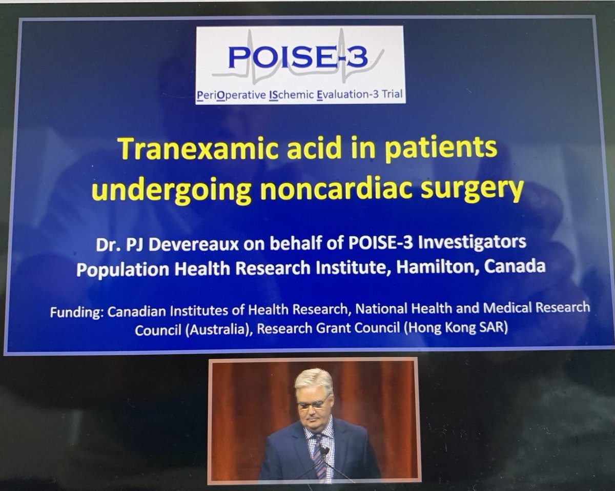preopconsult's tweet photo. PJ Devereaux just presented results of POISE-3 at ACC. TXA decreased bleeding but had a slight (0.3%) incr in Vasc events so non-inferiority could not be established. Still - looks potentially promising in ortho &amp; other major surg. Will significantly reduce transfusions. See NEJM https://t.co/Qm9hF4rpCY