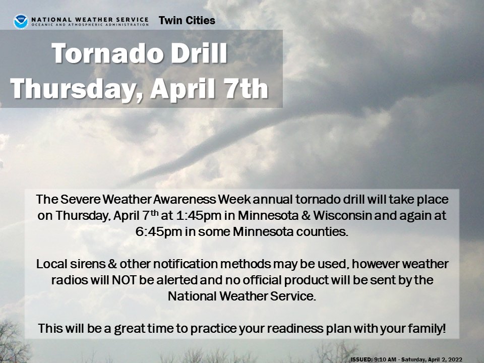 Tornado drills for Minnesota and Wisconsin will be held on Thursday, April 7th. As part of the drill, tornado sirens will be activated; serving as a reminder of what people should do when they activate for a real storm. #mnwx #wiwx 

For more info: https://t.co/ipCTTZIUhH https://t.co/JOG49N6JNE