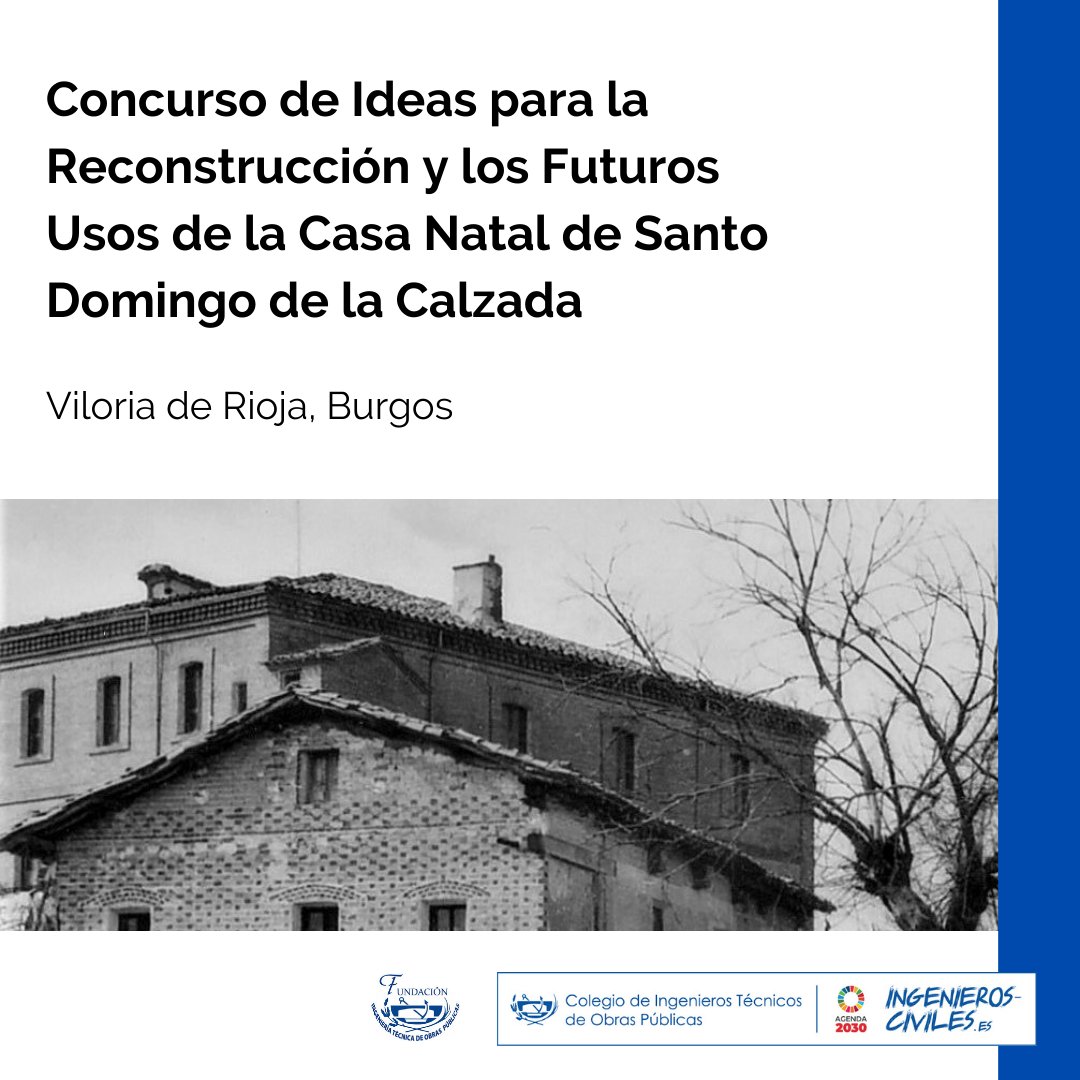CitopMadrid's tweet photo. La Fundación de la Ingeniería Técnica de Obras Públicas #FITOP presenta el Concurso de Ideas para la Reconstrucción y los Futuros Usos de la Casa Natal de Santo Domingo de la Calzada https://t.co/bkb0vB23xP
@ColegioITOP https://t.co/e5Vccstq5H