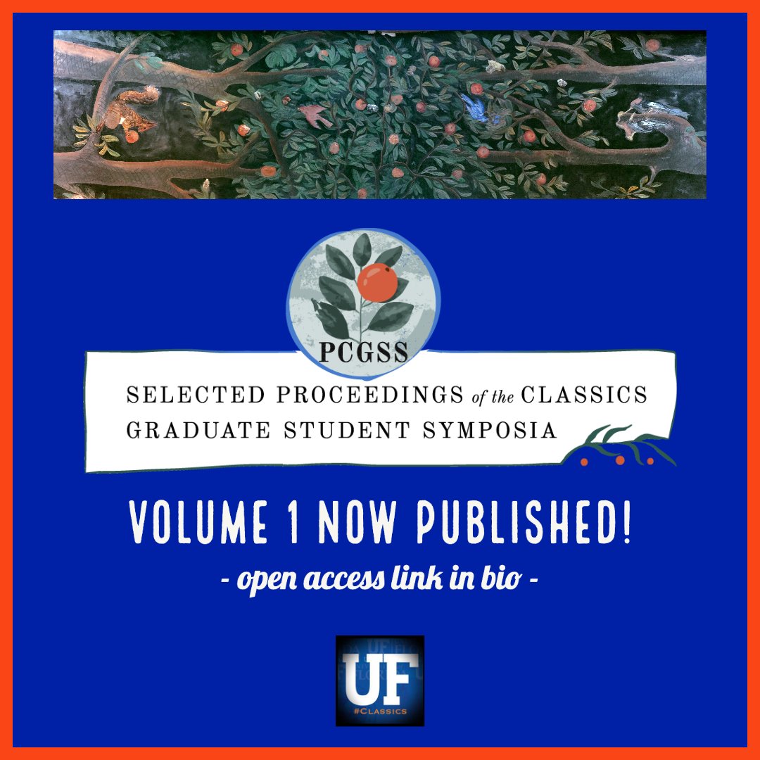 The editorial board of the Proceedings of the University of Florida Classics Graduate Student Symposia (PCGSS) is pleased to announce the publication of Volume 1 of our open access journal. Access it here: journals.flvc.org/PCGSS/. #GatorClassics