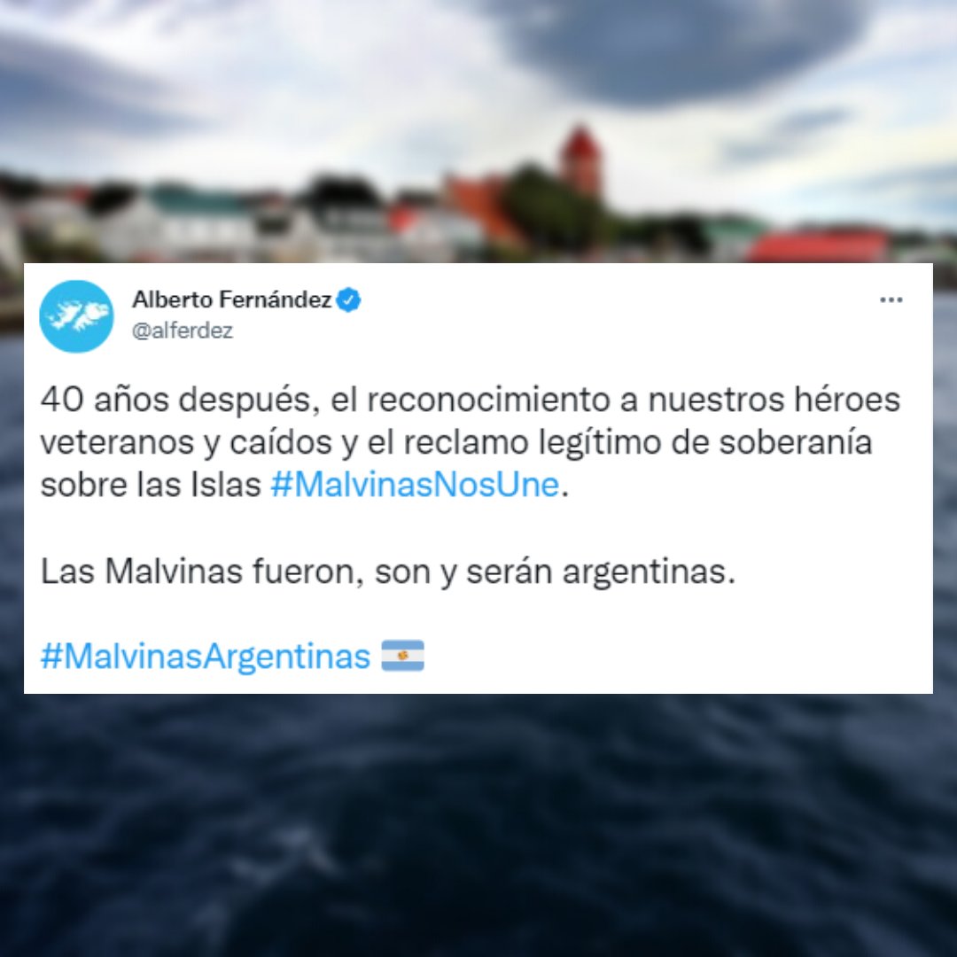 pagina12's tweet photo. 🇦🇷 "LAS MALVINAS FUERON, SON Y SERÁN ARGENTINAS"

El presidente recordó a los caídos y veteranos de Malvinas, al cumplirse 40 años del inicio del conflicto bélico, a la vez que reafirmó el reclamo argentino "legítimo" de soberanía sobre las islas. [https://t.co/S6dYycTMJh] https://t.co/bCwkgHo4O5