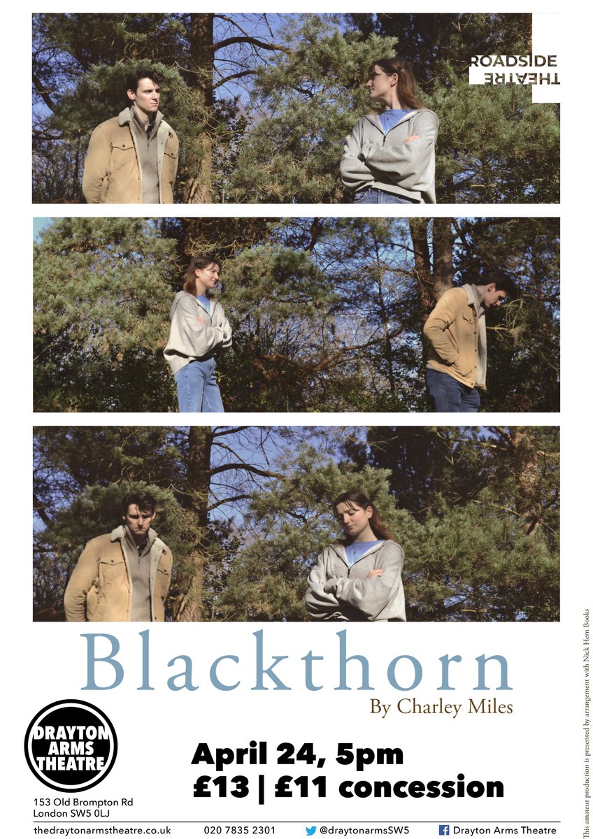 roadsidetheatre's tweet photo. EXCITING NEWS!
We're bringing Blackthorn to @draytonarmsSW5  

24th April, 5pm, tickets available now 

Don't miss the show that people are  a 'touching exploration of relationships, childhood and belonging'

#theatre #londontheatre #fringetheatre #westlondon #plays #newwriting https://t.co/2xqwXU7vuE