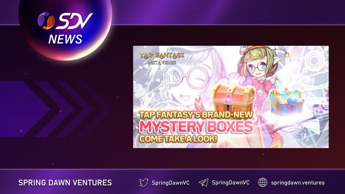 DancingStarVC's tweet photo. 📢SDV NEWS📢

Brand-New Mystery Boxes🎁Incoming!#TapFatasy Check This Out!🔥

💁‍♀️Check our Gitbook for details:
https://t.co/M9eqsq75wK
  
🕐 This event will close at 10:00 UTC on April 3rd

#SDV #SpringDawnVentures https://t.co/mkv95VuB6M