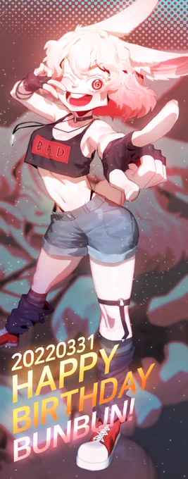 HAPPY BIRTHDAY BUNBUN!!
It was late tho 😅 
