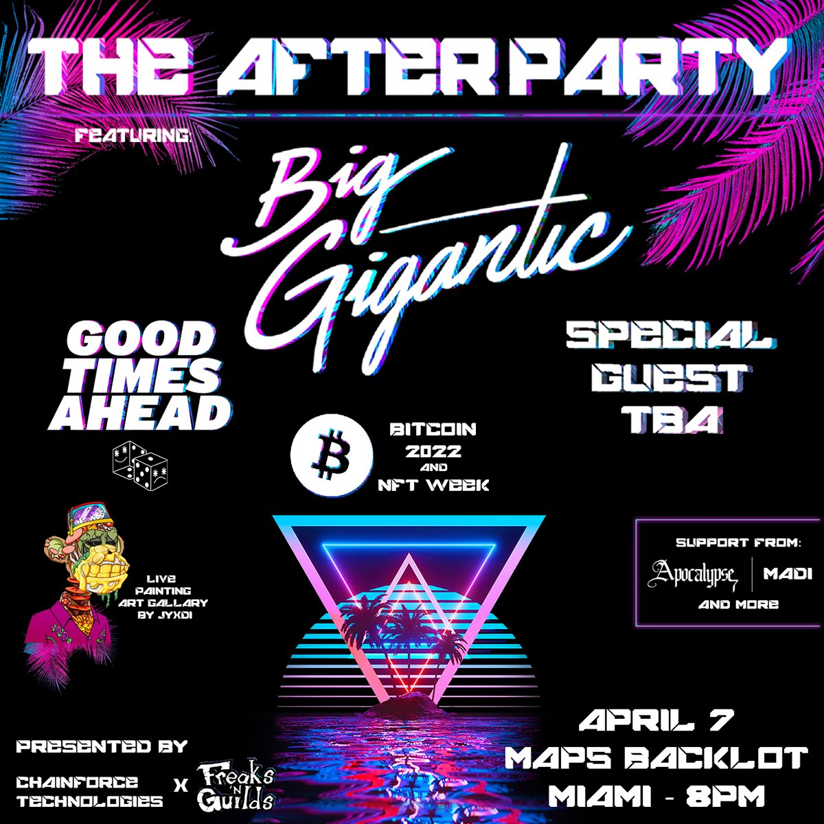BigGigantic's tweet photo. 🚨 FLORIDA FAM - On April 7, we're taking over #Bitcoin2022 and #MiamiNFTWeek w/ @FreaksNGuilds &amp; @goodtimesahead at the MAPS Backlot in Miami 🚨
 
We're just 5 days away! Scoop your tix here >>
https://t.co/b2DZL5JRq5 https://t.co/YW789tMOFf