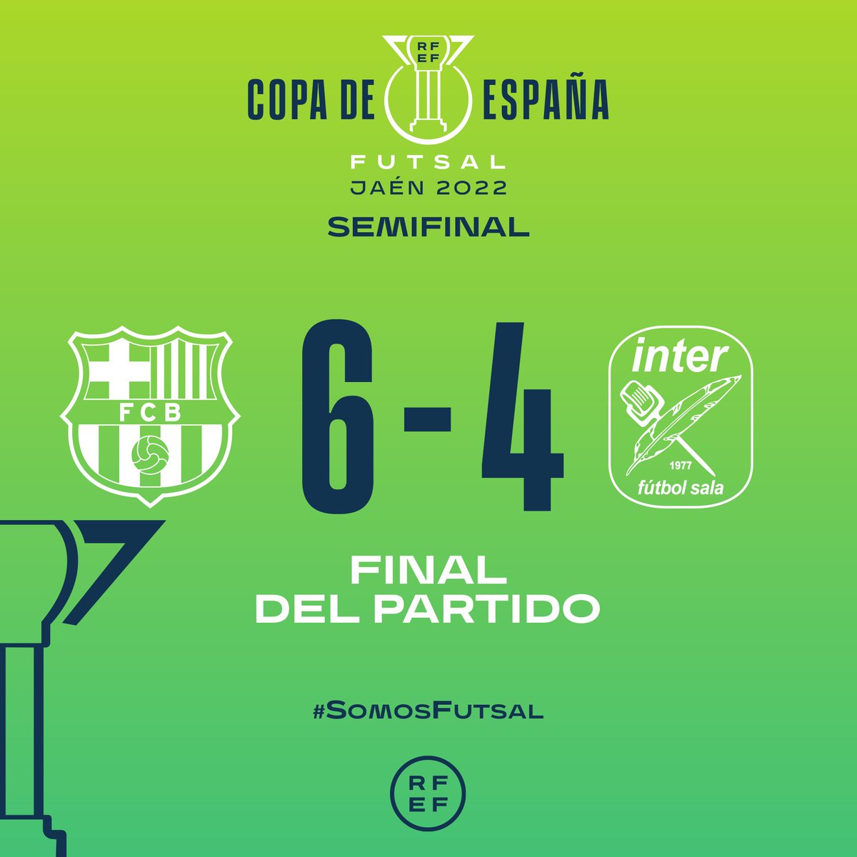 Futsal RFEF (@futsalrfef) on Twitter photo 🔚 ¡FINAL, FINAL, FINAL!
🥳 El <a href="/FCBfutbolsala/">Barça Futbol Sala</a>, finalista de la #CopaDeEspaña
➡️ <a href="/FCBfutbolsala/">Barça Futbol Sala</a> 🆚 <a href="/InterMovistar/">Movistar Inter FS</a>
#SomosFutsal 🔚 ¡FINAL, FINAL, FINAL!
🥳 El <a href="/FCBfutbolsala/">Barça Futbol Sala</a>, finalista de la #CopaDeEspaña
➡️ <a href="/FCBfutbolsala/">Barça Futbol Sala</a> 🆚 <a href="/InterMovistar/">Movistar Inter FS</a>
#SomosFutsal