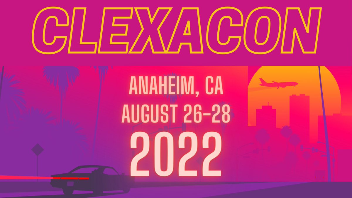 ClexaCon's tweet photo. Mark your calendars - ClexaCon is returning for our next in-person event in August! 

We’re leaving Las Vegas (for now) and heading to sunny California. Join us in Anaheim, CA, August 26-28, 2022! 

Details, guests, room block info, &amp; some surprises are coming soon! #ClexaCon2022 https://t.co/Te1PZ9Yrq5