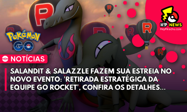 siteHeyPikachu's tweet photo. ◓ Confira todos os detalhes do próximo evento do #PokemonGO com estreia de #Salandit, #Salazzle e novos Pokémon Sombrosos!!
🔗Acesse agora: https://t.co/2iiwtseFtP
#pokemongo #pokemongobrasil #gorocket #teamrocket #equipegorocket #PokemonGoRaids https://t.co/h82A9BoRuC