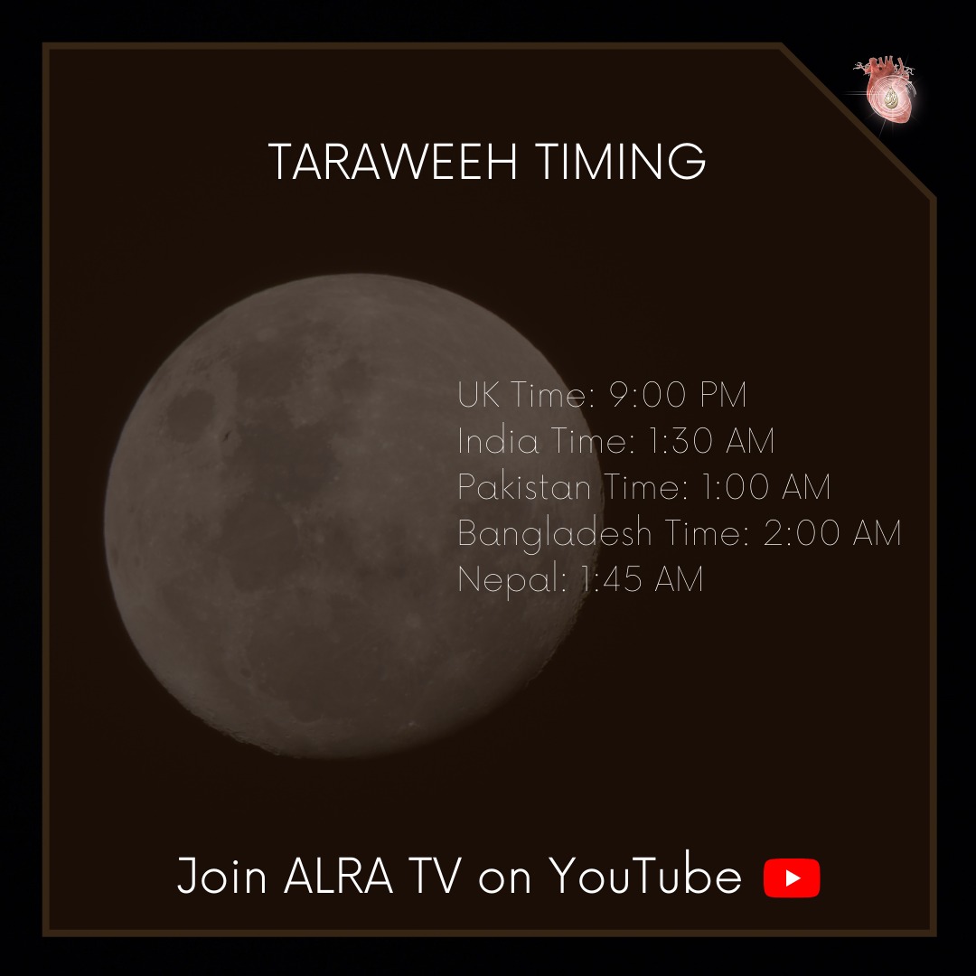 AlraTv live Taraweeh Timings. #alratv #younusalgohar #goharshahi #ramadanwithalratv #ramadanwithyounusalgohar #moon #holy #holymonth #livestream #taraweeh #namaz #salat #salah #prayer #ramadantransmission #Live #Ramazan #Ramadan2022 #Ramadan #RamadanKareem #Ramadhan