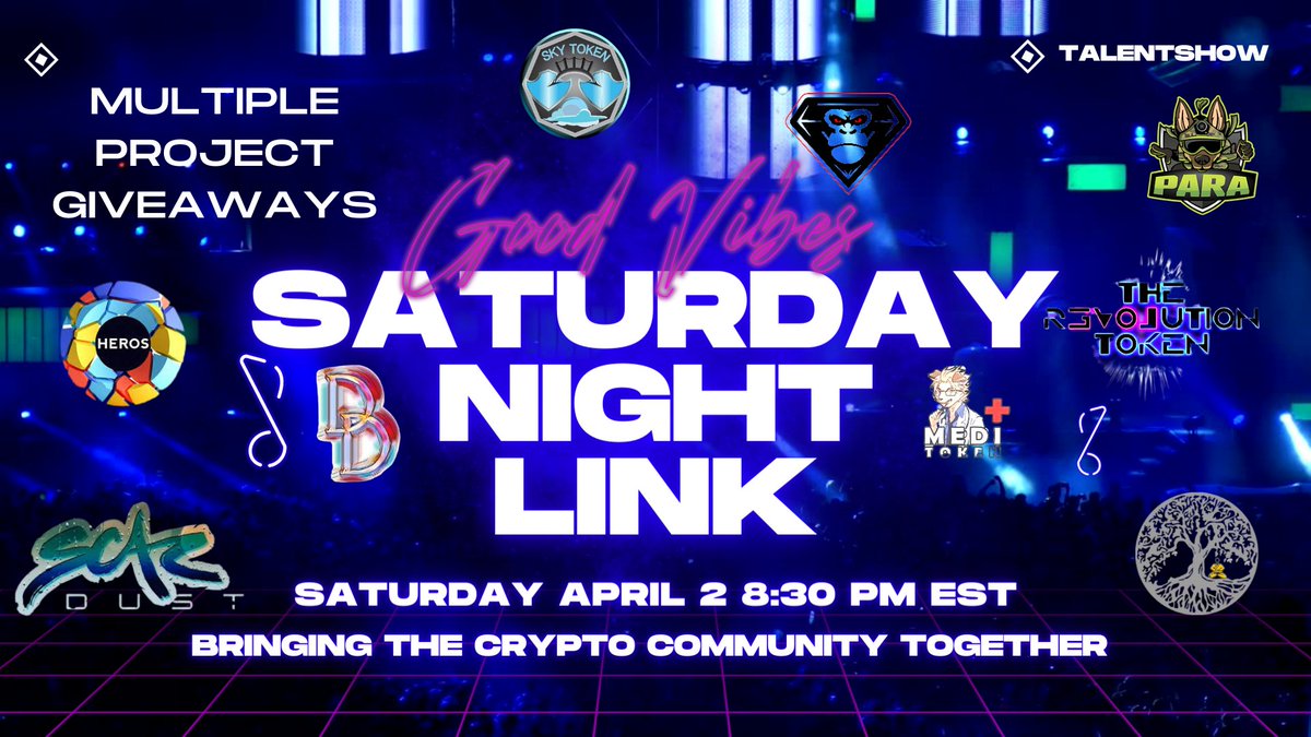 CryptoDB_'s tweet photo. TONIGHT 🔥SATURDAY NIGHT LINK 830 PM EST
9 PROJECTS AND THERE COMMUNITIES💪
TALENT SHOW WITH MASSIVE GIVEAWAYS
@HerosToken @scardust_io @SerenityTKN @Medi_Token @DazedDogsNFT @Para_Holdings @TrevolutionT @_SkyToken @GorillaDiamondT 
A night to kickback and win some Giveaways 🚀🚀 https://t.co/U4GA7Pd16k