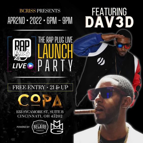 iamdav3d's tweet image. #Tonight OHIO #cincinnati 
@rappluglive x @whealthyrecords 
We goin tonight! It’s celebration 🍾 
All my hustlas and my baddies pull up
Powered by @officialbelaire @untouchablemmg 
#RapPlug #Party #OfficialLaunch