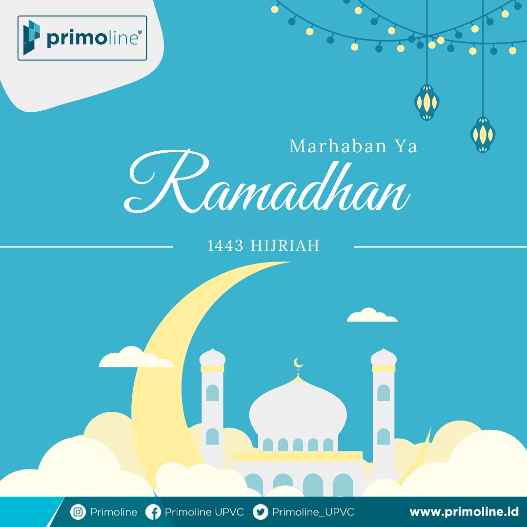 primoline_upvc's tweet photo. Marhaban Ya Ramadhan... Selamat menunaikan ibadah puasa Ramadhan 1443 Hijriah bagi segenap umat muslim di tanah air.🙏🙏🙏
#SolusiPrimoline #ramadhan #bulanpuasa #ramadhantiba #upvc https://t.co/H4XHhqUgla