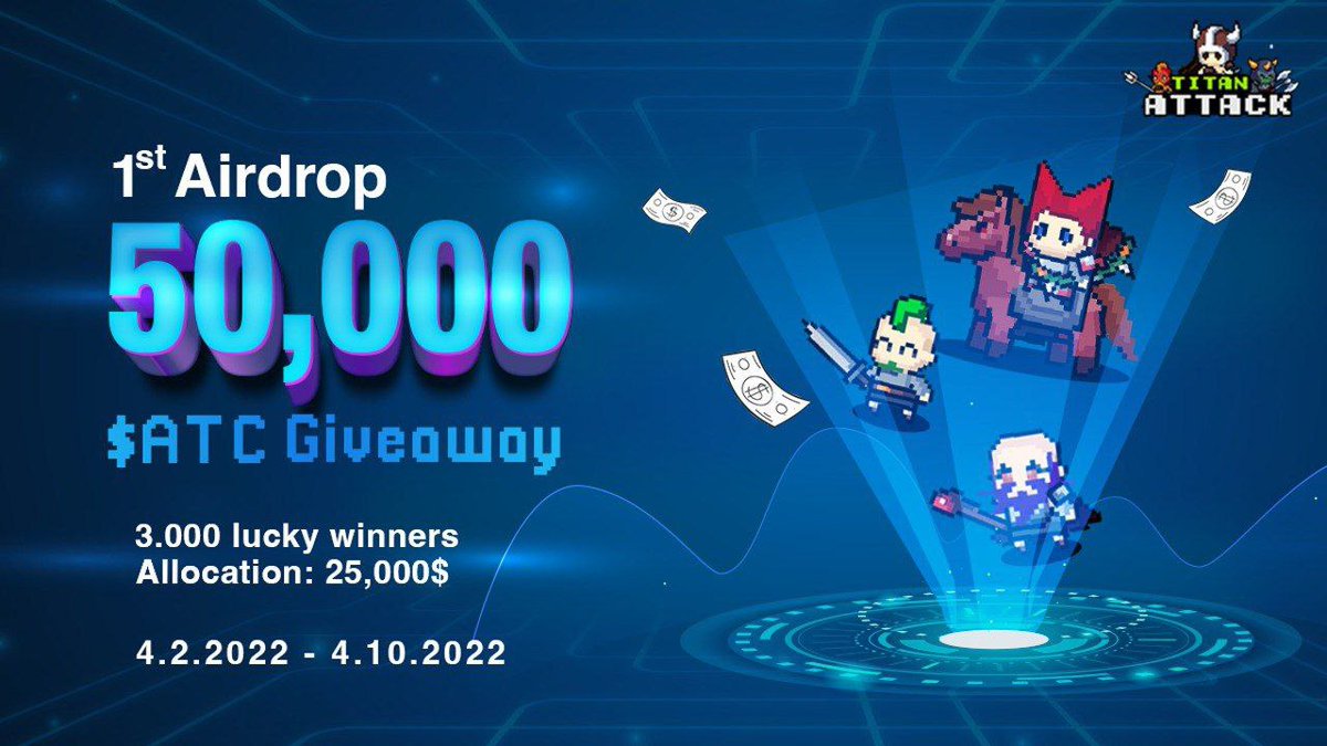 🔰 AttackTitan Airdrop 
🎁 Joining Reward: 50,000 $ATC
👥 Referral: Top 200 Referrals 
🧶 Rate: ⭐️⭐️⭐️⭐️⭐️
🗓 Distribution Date: 10th May, 2022

📚 Airdrop Link: t.me/AttackTitanAir…

📡 Website: attacktitan.io #AirdropRampage