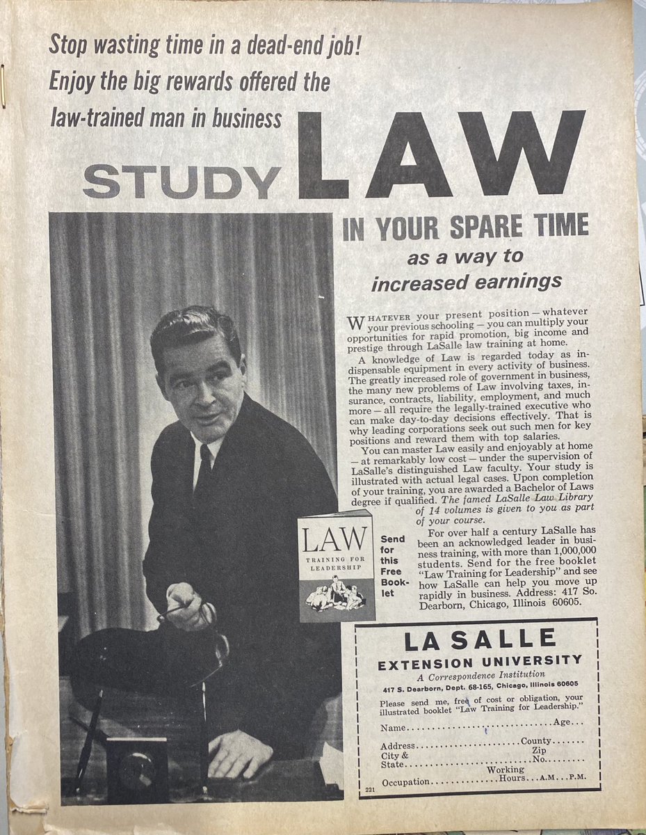 Study LAW in your spare time…Enjoy the big rewards offered the law-trained man in business. (1967 advertisement)