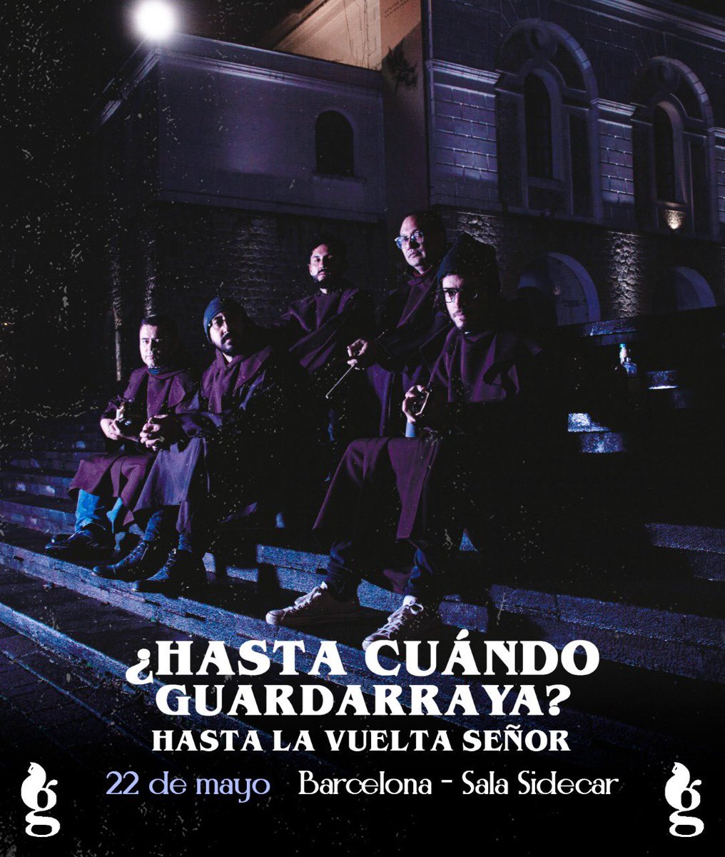 Guardarraya_ec's tweet photo. ¿Hasta cuándo Guardarraya? ¡HASTA LA VUELTA de #Barcelona SEÑOR! 

📌BARCELONA 22 de mayo
📍Sala Sidecar 

🎟 https://t.co/ULv53FJP6U 🎟

#España 
#Guardarraya 
#DeQuitoPapá 
#GuardarrayaOficial
#HastaLaVueltaSeñor 
#MúsicaVisceralUrbanoPopularMestizoAlternativa https://t.co/qn8twTxaXt