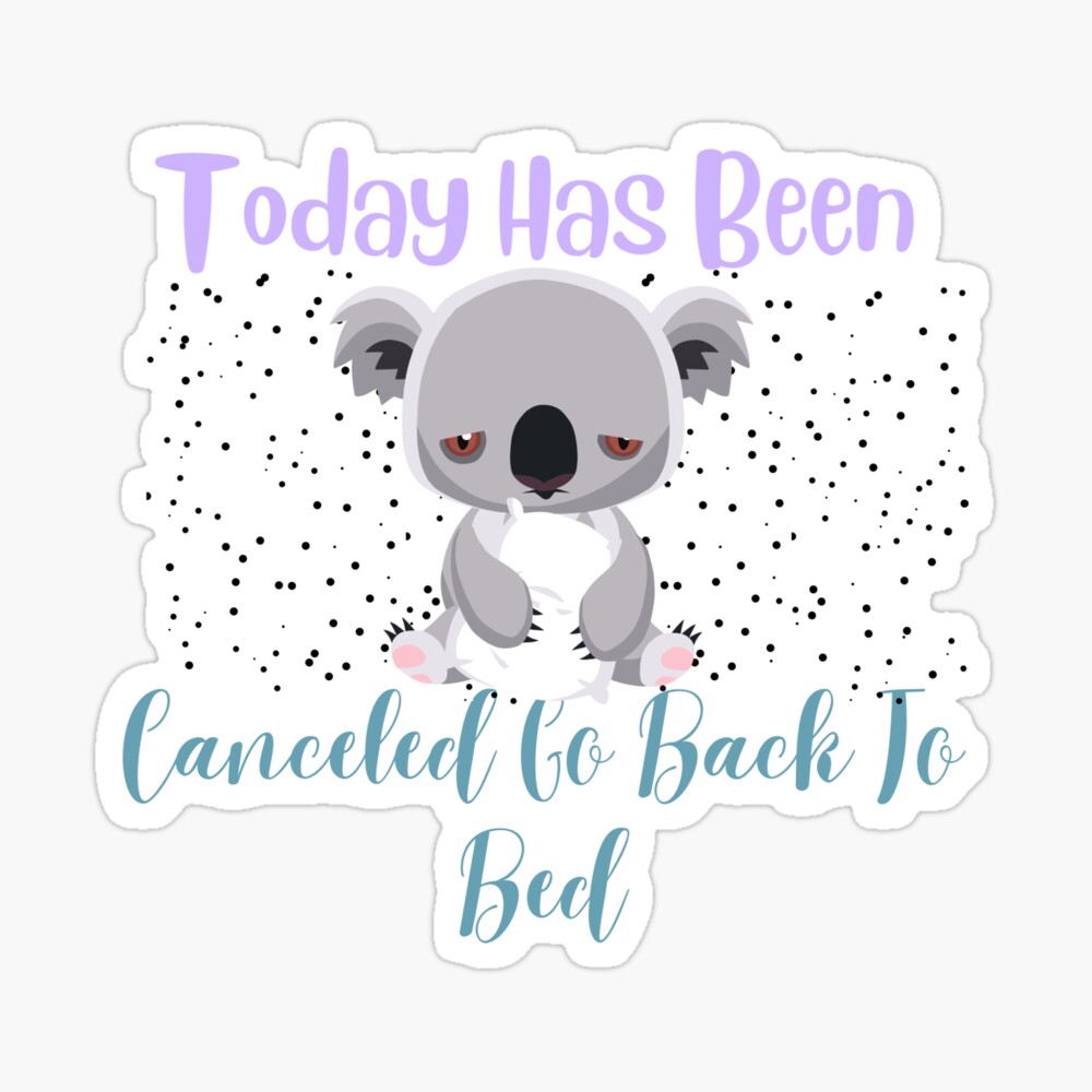 twishop3's tweet photo. Wow fanny sticker 
Today Has Been Canceled Go Back To Bed. Stickers https://t.co/ta0zZRhVaz