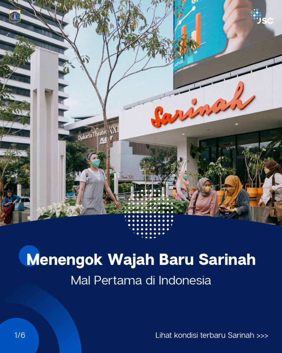 jkt_smartcity's tweet photo. Siapa yang rindu dengan tempat satu ini?
Setelah tertidur beberapa waktu, Mal pertama di Indonesia, yakni Sarinah kembali dibuka sejak 21 Maret 2022 ini. Intip informasinya, Yuk!
----- Sebuah Utas -----
#JakartaSmartCity #sarinah #jakarta #implementasi https://t.co/phzl7ige2g