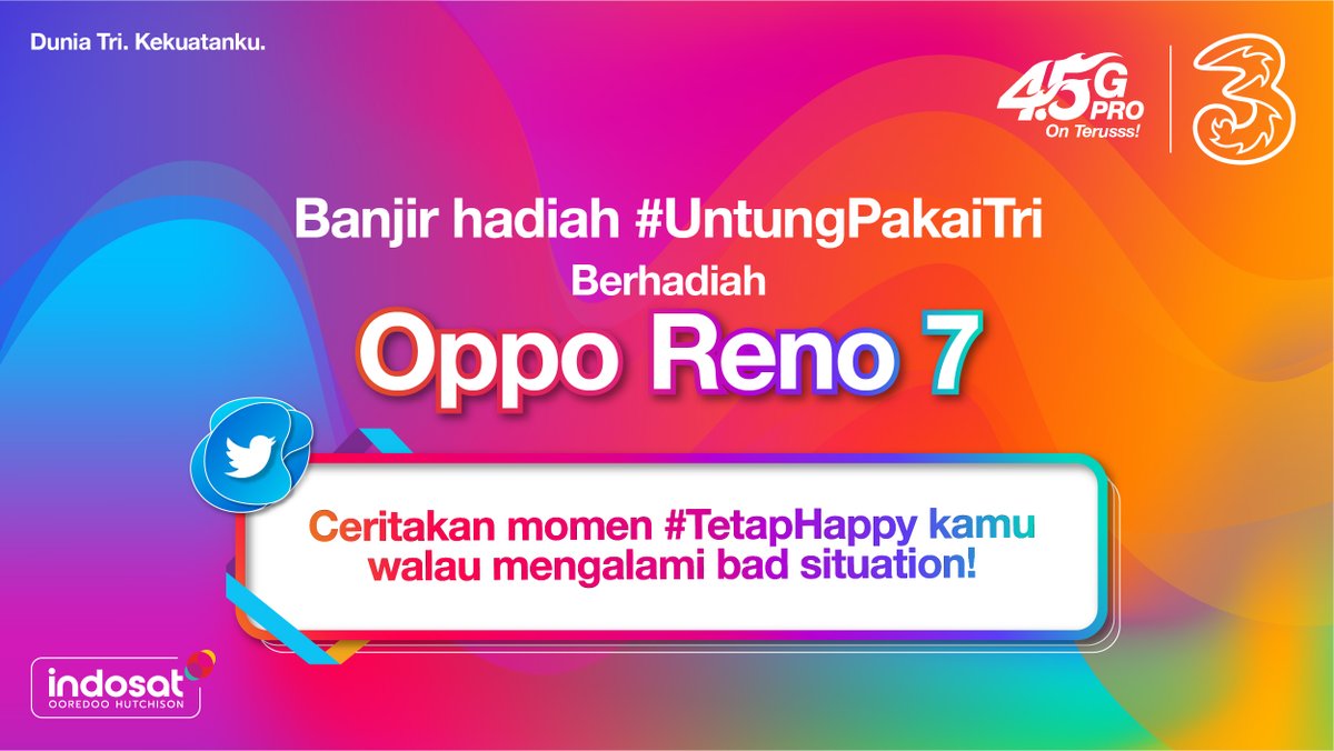 triindonesia's tweet photo. Yuhuu, ada kuis lagi berhadiah 1 HP Oppo Reno 7 nih😜!

Caranya, ceritakan momen #TetapHappy walau lagi mengalami bad siatuation!

Cerita yang paling menarik yang akan menjadi pemenangnya ya!

Syaratnya cek tweet selanjutnya ya👇

#JaringanLuasDanKuat 
#DuniaTriKekuatanku https://t.co/ZTV1wphx0z