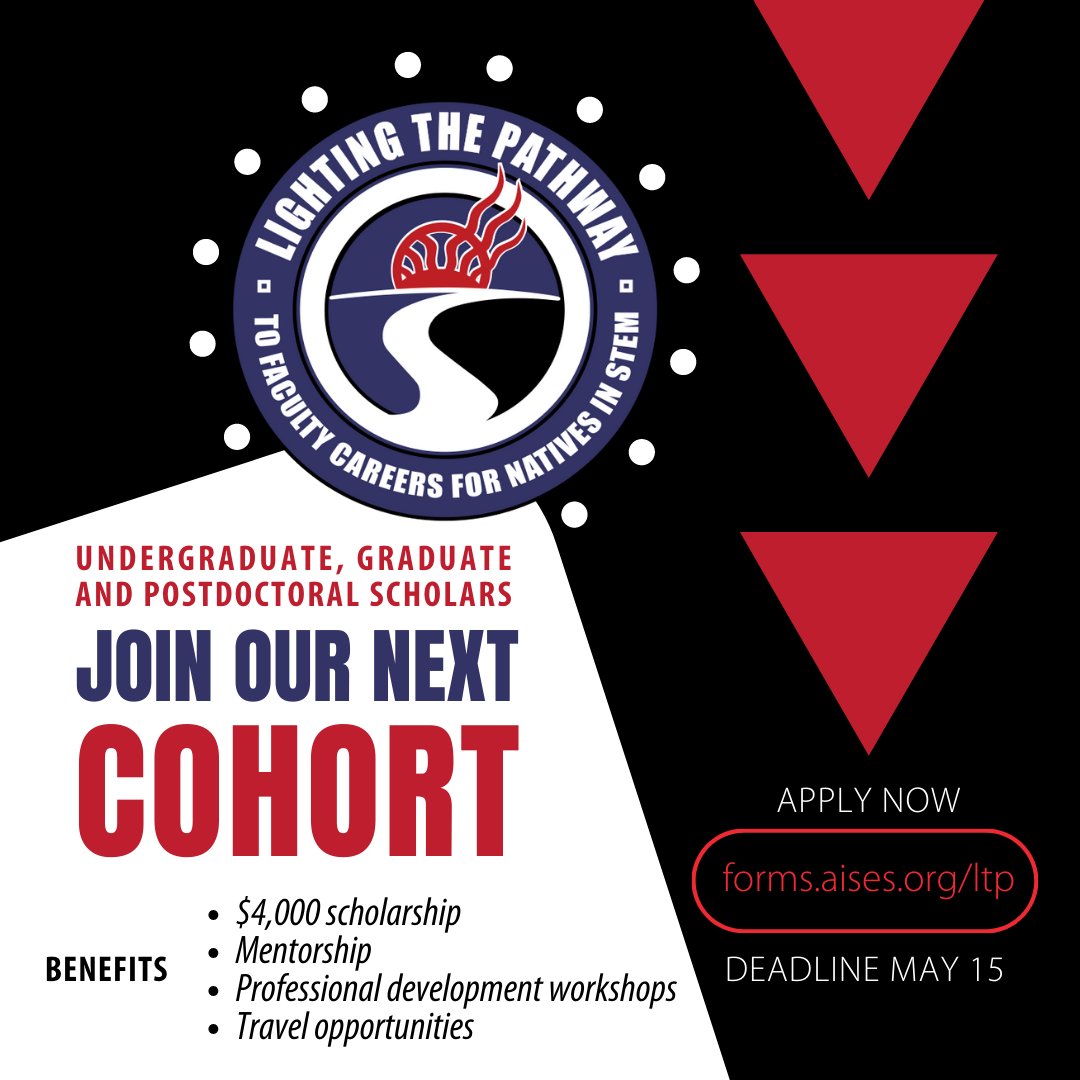 AISES's tweet photo. Interested in a career as a STEM Faculty member? Join our next cohort of Lighting the Pathway Scholars! Benefits include $4k scholarship, mentorship, professional development workshops and travel opportunities. Apply at https://t.co/wqr68wvSgv #STEM #nativetwitter https://t.co/81iLgpi1EY