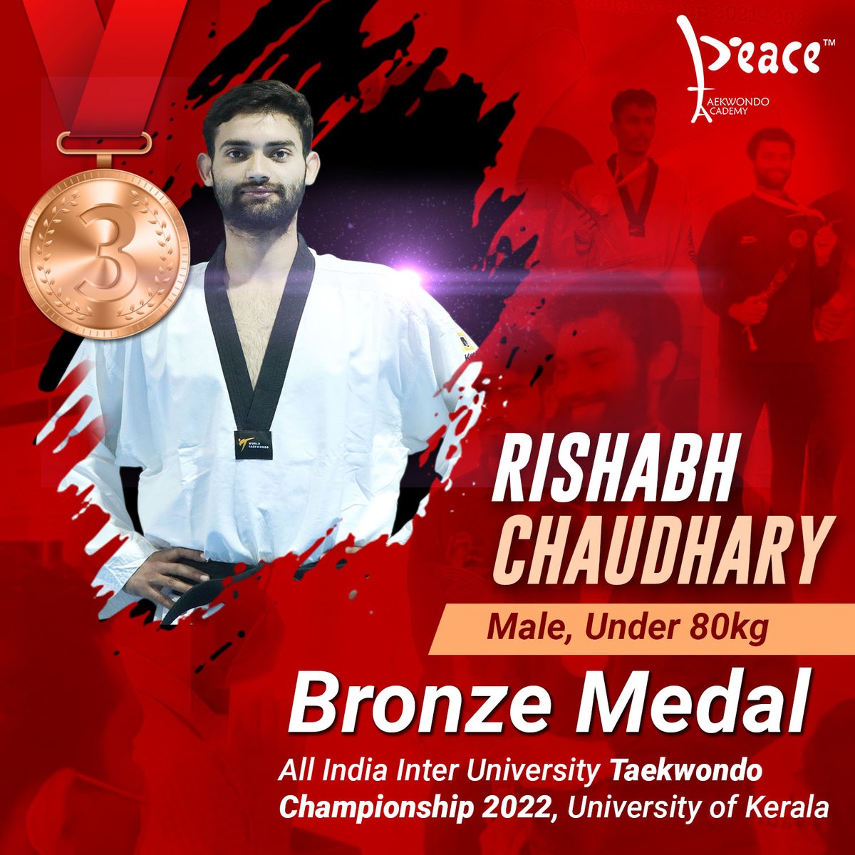 PeaceTaekwondo's tweet photo. We would like to congratulate Rishabh Chaudhary of Peace Taekwondo Academy on winning Bronze medal 🏅 in the Male, Under 80kg at the All India Inter University Taekwondo Championship 2022, University of Kerala. #Taekwondo #BronzeMedal #peacetaekwondo #trainforexcellence https://t.co/Us1dOc3kJM
